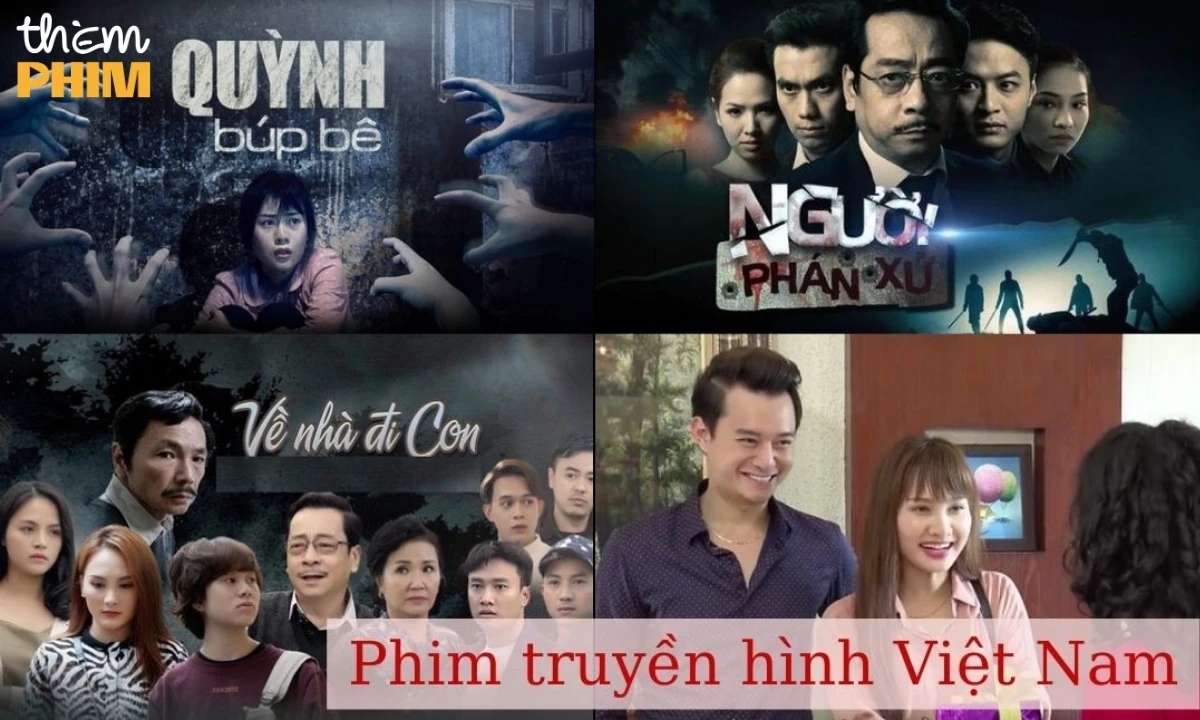 Thumbnail of Top 15+ Phim Truyền Hình Hay Việt Nam Được Yêu Thích Nhất