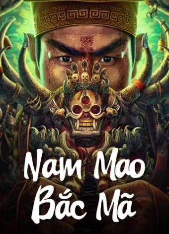 Nam Mao Bắc Mã